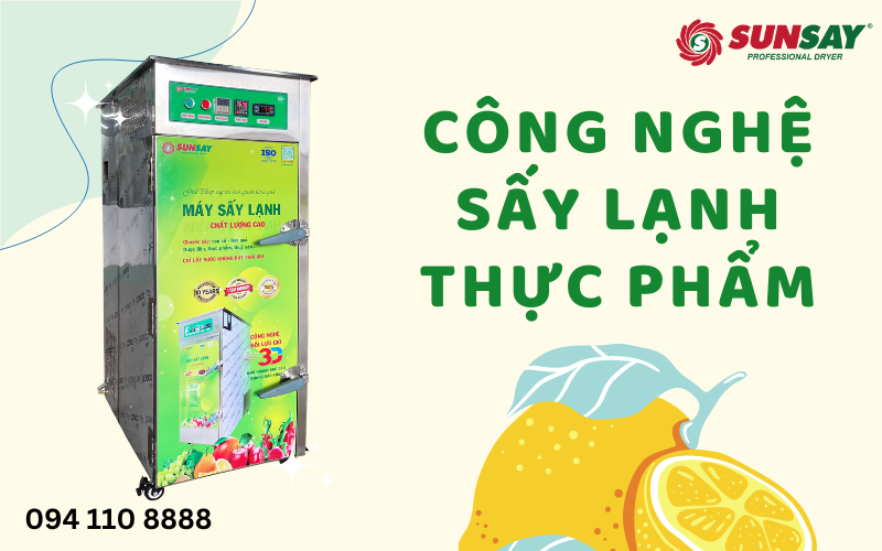 Công nghệ sấy lạnh thực phẩm