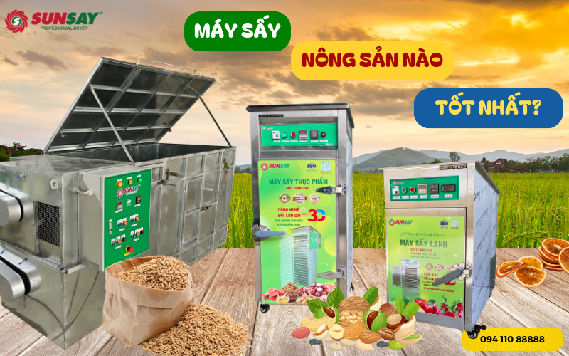 Máy sấy nông sản nào tốt nhất hiện nay? Top 3 lựa chọn đáng đầu tư