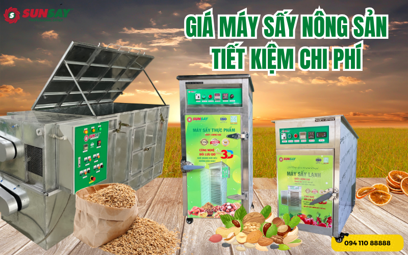 Giá máy sấy nông sản tiết kiệm chi phí