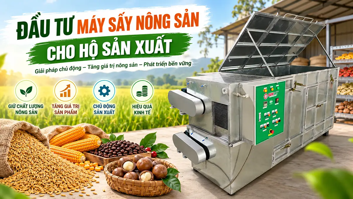 Đầu tư máy sấy nông sản cho hộ sản xuất gia đình: Giải pháp máy sấy vĩ ngang